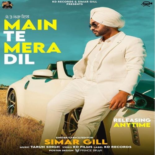 Meh Te Mera Dil Simar Gill mp3 song free download, Meh Te Mera Dil Simar Gill full album