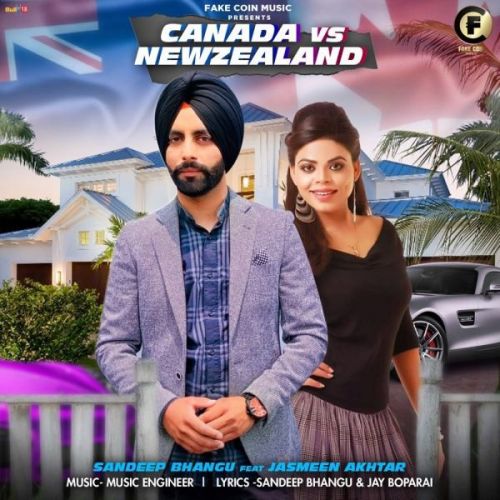 Canada vs New Zealand Sandeep Bhangu, Jasmeen Akhtar mp3 song free download, Canada vs New Zealand Sandeep Bhangu, Jasmeen Akhtar full album