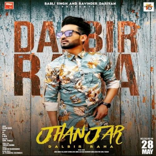 Jhanjer Dalbir Rana mp3 song free download, Jhanjer Dalbir Rana full album