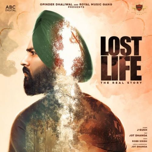 Lost Life J-Sukh mp3 song free download, Lost Life J-Sukh full album