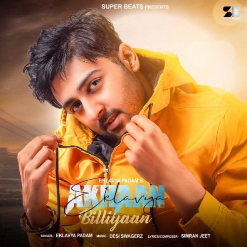 Akhaan Billiyaan Eklavya Padam mp3 song free download, Akhaan Billiyaan Eklavya Padam full album