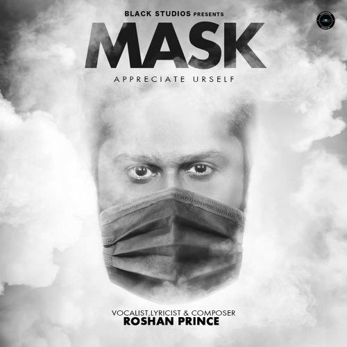 Mask Roshan Prince mp3 song free download, Mask Roshan Prince full album
