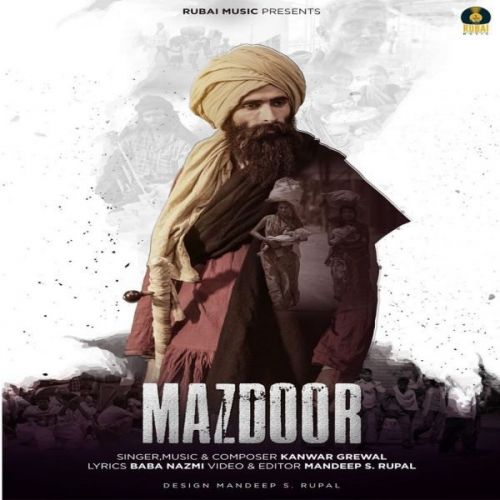 Mazdoor Kanwar Grewal mp3 song free download, Mazdoor Kanwar Grewal full album