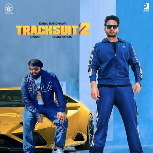 Tracksuit 2 Karaj Randhawa mp3 song free download, Tracksuit 2 Karaj Randhawa full album