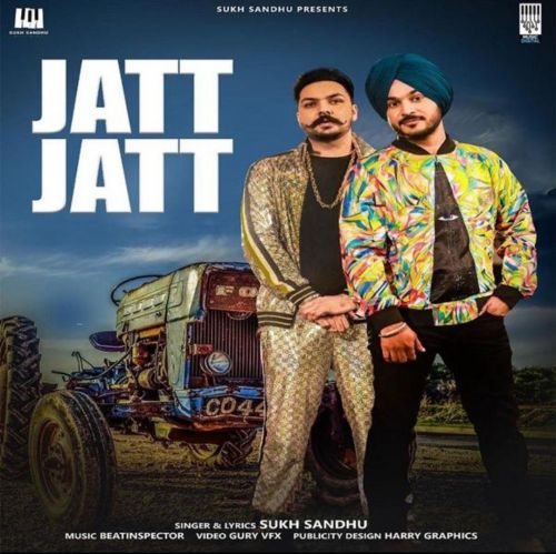 Jatt Jatt Sukh Sandhu mp3 song free download, Jatt Jatt Sukh Sandhu full album