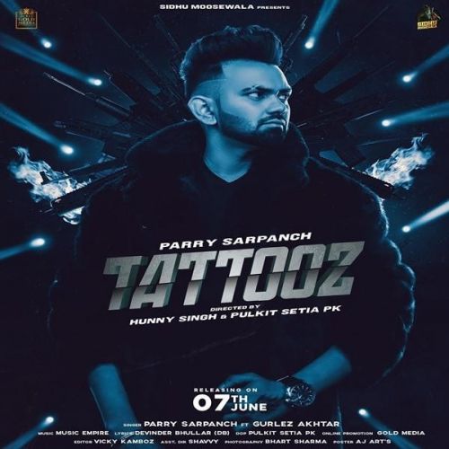 Tattooz Gurlez Akhtar,  Parry Sarpanch mp3 song free download, Tattooz Gurlez Akhtar,  Parry Sarpanch full album