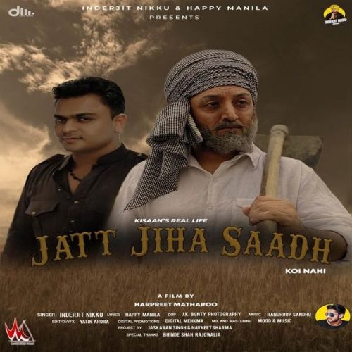 Jatt Jiha Saadh Inderjit Nikku mp3 song free download, Jatt Jiha Saadh Inderjit Nikku full album