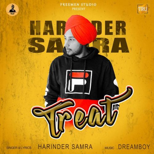 Treat Harinder Samra mp3 song free download, Treat Harinder Samra full album