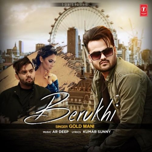 Berukhi Gold Mani mp3 song free download, Berukhi Gold Mani full album