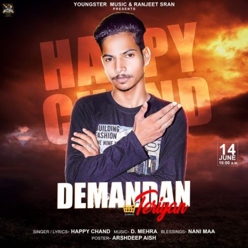 Demandan Teriyan Happy Chand mp3 song free download, Demandan Teriyan Happy Chand full album