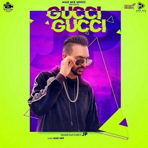 Gucci Gucci JP mp3 song free download, Gucci Gucci JP full album