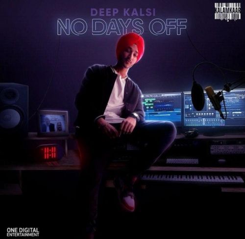 Game Deep Kalsi, Karma mp3 song free download, No Days Off Deep Kalsi, Karma full album