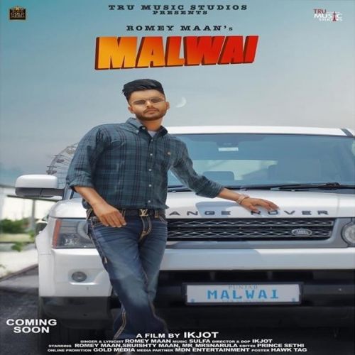 Malwai Romey Maan mp3 song free download, Malwai Romey Maan full album