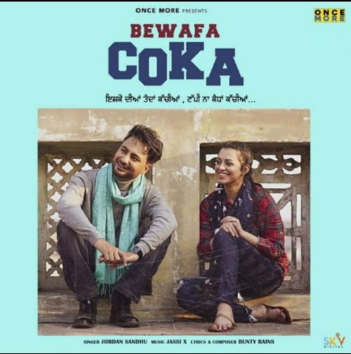 Bewafa Coka Jordan Sandhu mp3 song free download, Bewafa Coka Jordan Sandhu full album