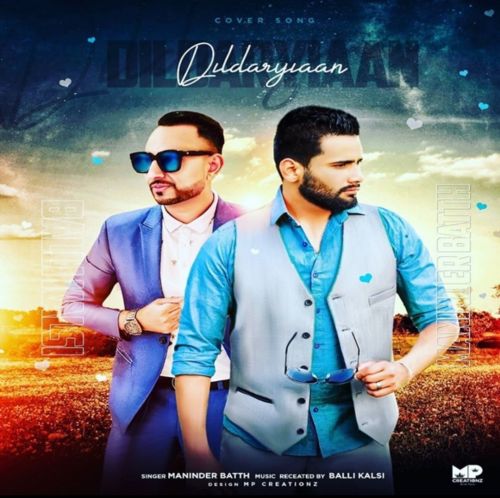 Dildaryiaan Maninder Batth mp3 song free download, Dildaryiaan Maninder Batth full album