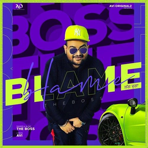 Blame The Boss mp3 song free download, Blame The Boss full album