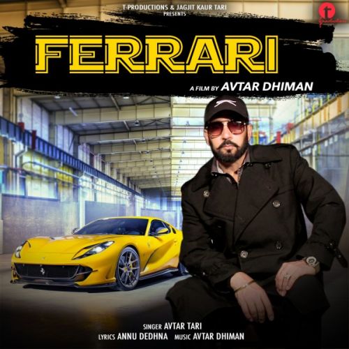 Ferrari Avtar Tari mp3 song free download, Ferrari Avtar Tari full album