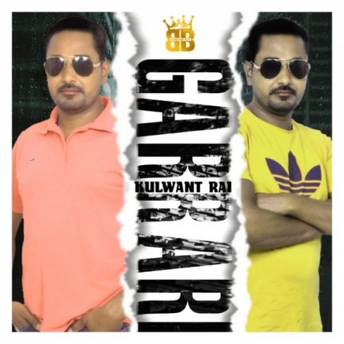 Garrari Kulwant Rai mp3 song free download, Garrari Kulwant Rai full album