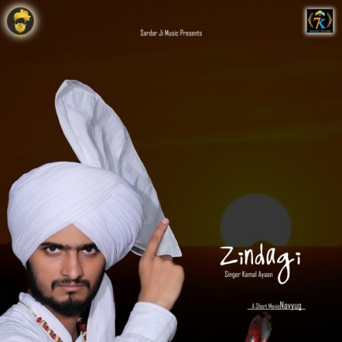 Zindgi Kamal Ayaan mp3 song free download, Zindgi Kamal Ayaan full album