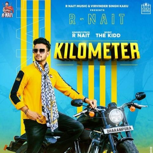 Kilometer R Nait mp3 song free download, Kilometer R Nait full album