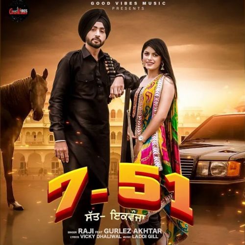 7-51 Raji, Gurlez Akhtar mp3 song free download, 7-51 Raji, Gurlez Akhtar full album