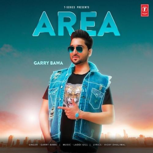 Area Garry Bawa mp3 song free download, Area Garry Bawa full album