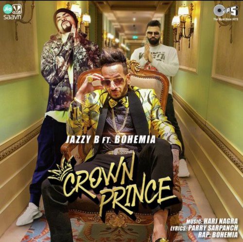 Crown Prince Jazzy B, Bohemia mp3 song free download, Crown Prince Jazzy B, Bohemia full album