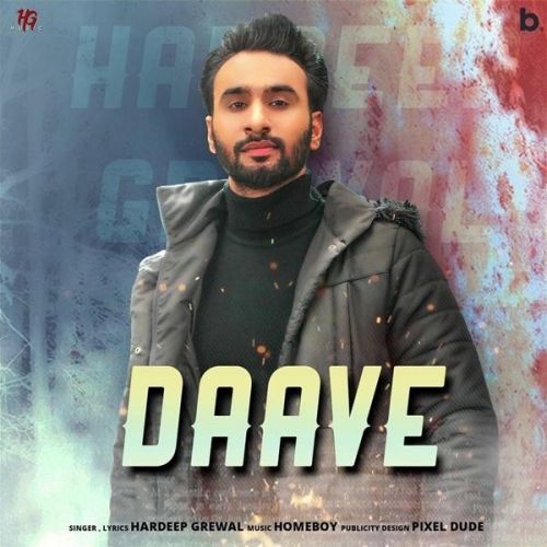 Daave Hardeep Grewal mp3 song free download, Daave Hardeep Grewal full album