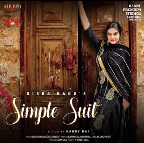 Simple Suit Nisha Bano mp3 song free download, Simple Suit Nisha Bano full album