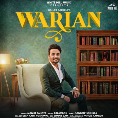 Warian Manjit Sahota mp3 song free download, Warian Manjit Sahota full album