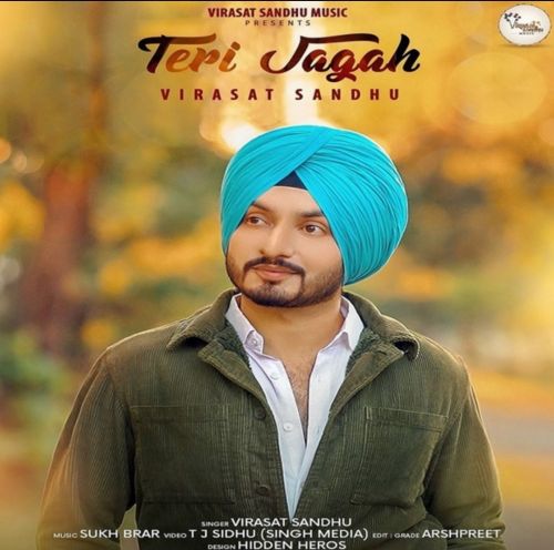 Teri Jagah Virasat Sandhu mp3 song free download, Teri Jagah Virasat Sandhu full album