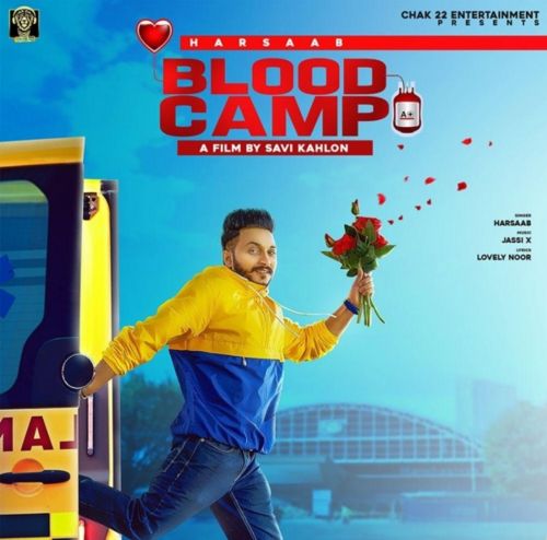 Blood Camp Harsaab mp3 song free download, Blood Camp Harsaab full album