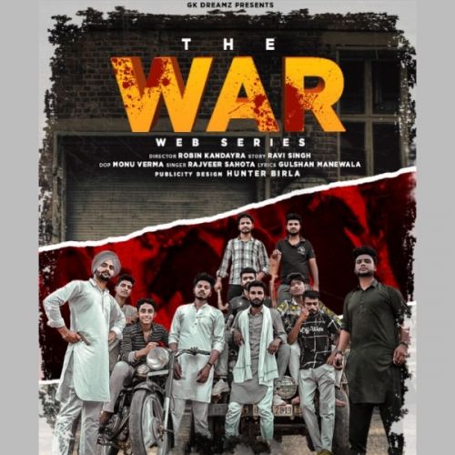 The War Rajveer Sahota mp3 song free download, The War Rajveer Sahota full album