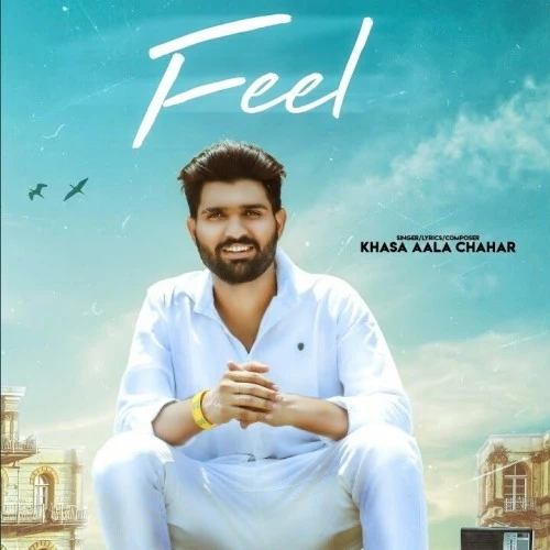 Fee Khasa Aala Chahar mp3 song free download, Feel Khasa Aala Chahar full album