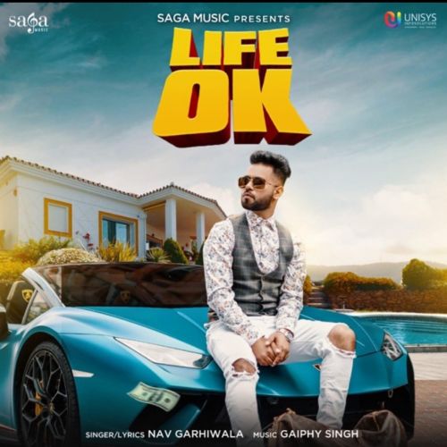 Life Ok Nav Garhiwala mp3 song free download, Life Ok Nav Garhiwala full album