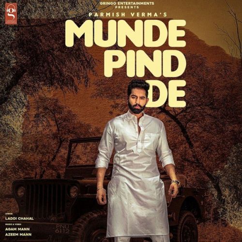 Munde Pind De Parmish Verma mp3 song free download, Munde Pind De Parmish Verma full album