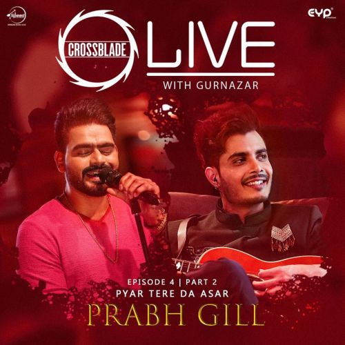 Pyar Tere Da Asar-Bacha Prabh Gill mp3 song free download, Pyar Tere Da Asar-Bacha Prabh Gill full album