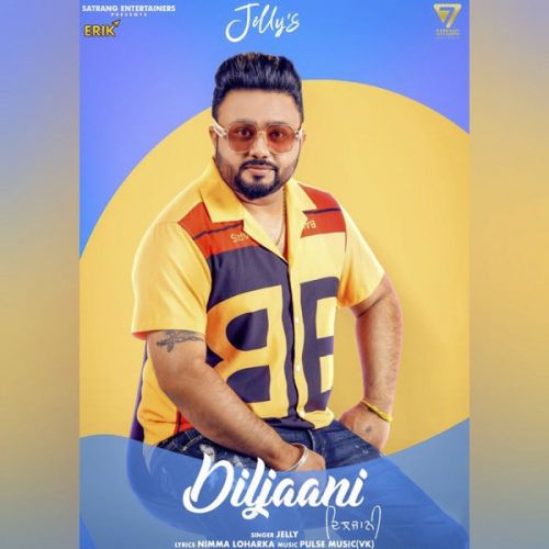 Diljaani Jelly mp3 song free download, Diljaani Jelly full album