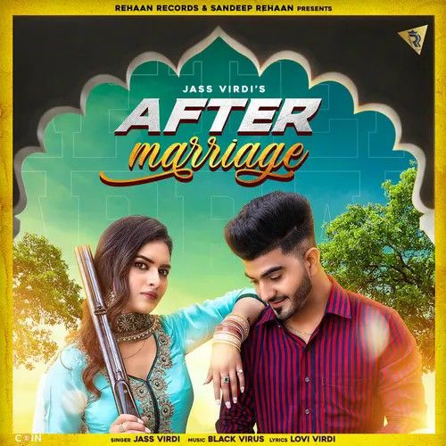 After Marriage Jass Virdi mp3 song free download, After Marriage Jass Virdi full album