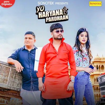 Yo Haryana Hai Pardhaan Kd mp3 song free download, Yo Haryana Hai Pardhaan Kd full album