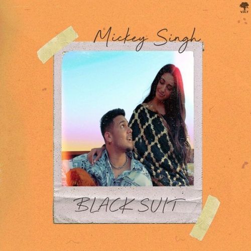 Black Suit Mickey Singh mp3 song free download, Black Suit Mickey Singh full album