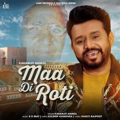 Maa Di Roti Karamjit Anmol mp3 song free download, Maa Di Roti Karamjit Anmol full album