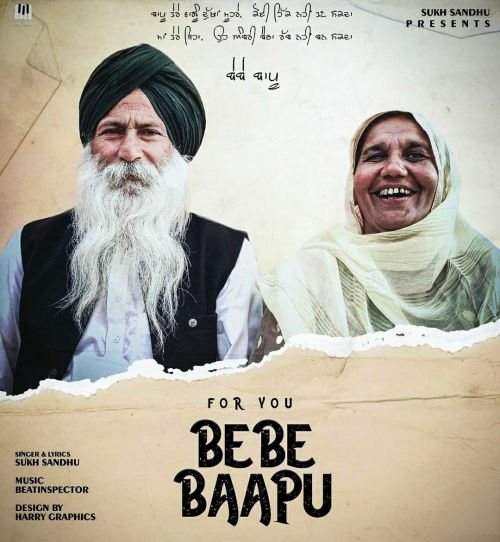 For you Bebe Bapu Sukh Sandhu mp3 song free download, For You Bebe Bapu Sukh Sandhu full album