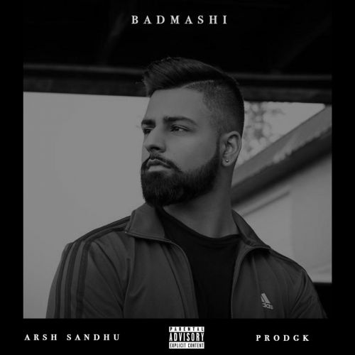 Badmashi Arsh Sandhu mp3 song free download, Badmashi Arsh Sandhu full album