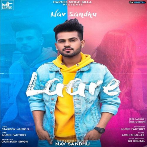 Laare Nav Sandhu mp3 song free download, Laare Nav Sandhu full album