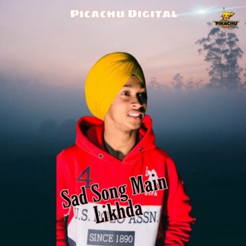 Sad Song Main Likhda Soranjeet mp3 song free download, Sad Song Main Likhda Soranjeet full album