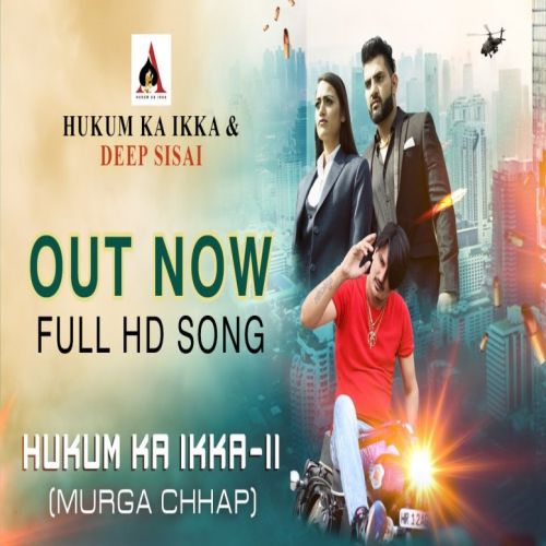 Hukum Ka Ikka 2 Amit Saini Rohtakiya mp3 song free download, Hukum Ka Ikka 2 Amit Saini Rohtakiya full album