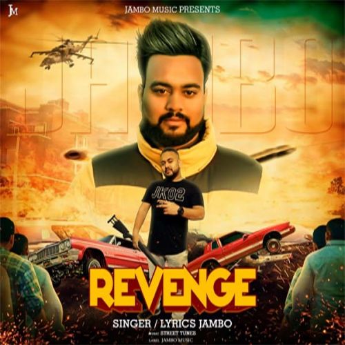 Revenge Jambo mp3 song free download, Revenge Jambo full album