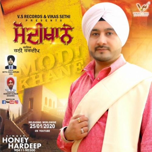 Modikhane Honey Hardeep mp3 song free download, Modikhane Honey Hardeep full album