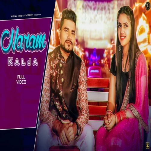 Naram Kalja NK Noori mp3 song free download, Naram Kalja NK Noori full album